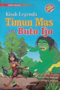 Image of Kisah Legenda : Timun Mas dan Buto Ijo