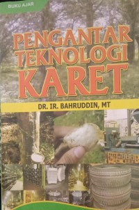 Image of Pengantar Teknologi Karet