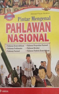 Image of Pintar Mengenal Pahlawan Nasional