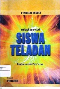 Image of Seri Anak Berprestasi: Siswa Teladan