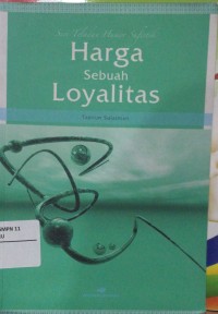 Image of Harga Sebuah Loyalitas