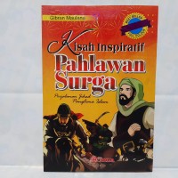 Image of Kisah Inspiratif pahlawan surga perjlanan jihad panglima islam