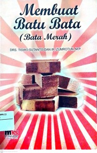 Image of Membuat Batu Bata ( Bata Merah )