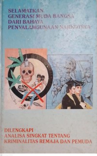 Image of Selamatkan Generasi Muda Bangsa dari Bahaya penyalahgunaan Narkotika